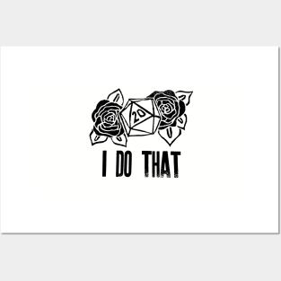 I DO THAT! Posters and Art